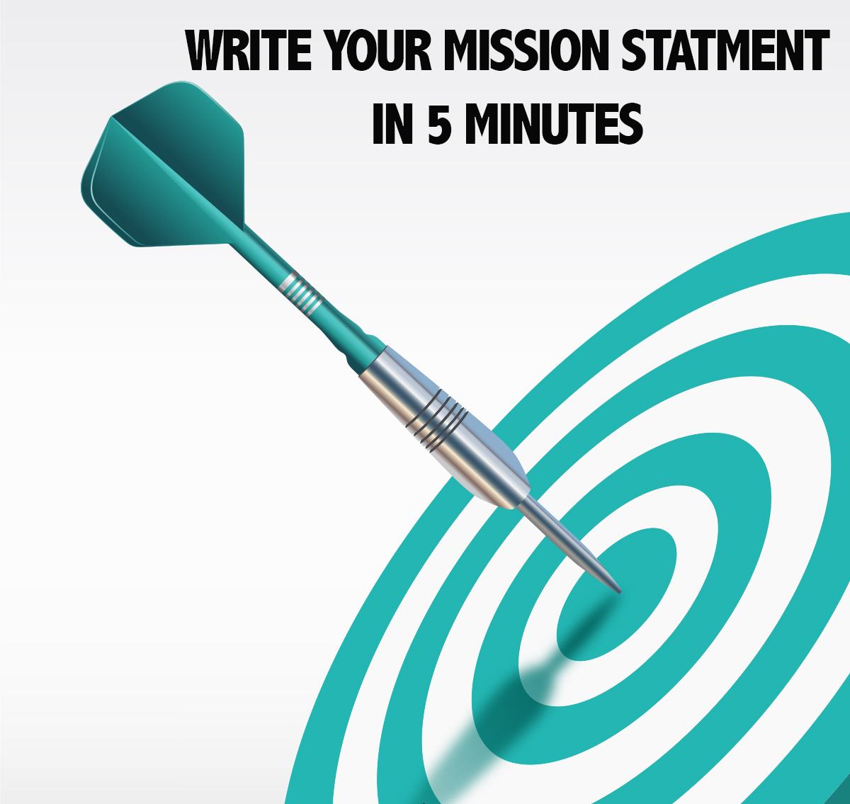 5 steps for writing your mission statement